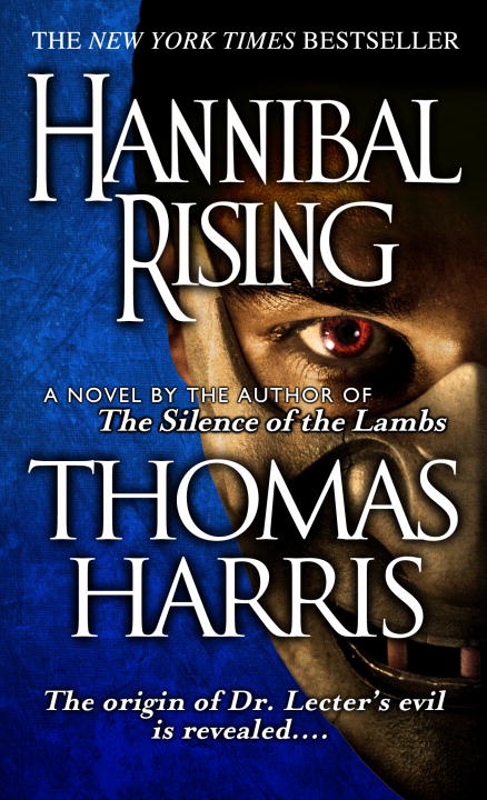 Thomas Harris/Hannibal Rising
